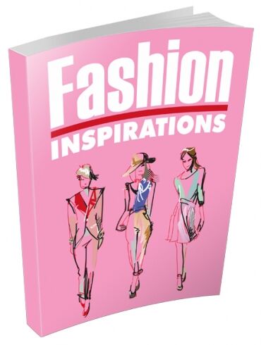 eCover representing Fashion Inspirations eBooks & Reports with Master Resell Rights