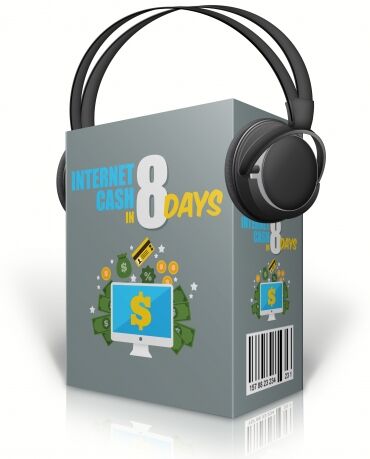 eCover representing Internet Cash In 8 Days Audio & Music with Master Resell Rights