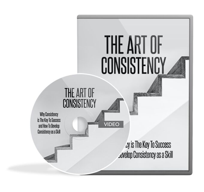 eCover representing The Art Of Consistency Video Upgrade eBooks & Reports with Master Resell Rights